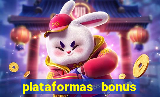 plataformas bonus no cadastro